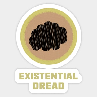 Merit Badge for Existential Dread Sticker